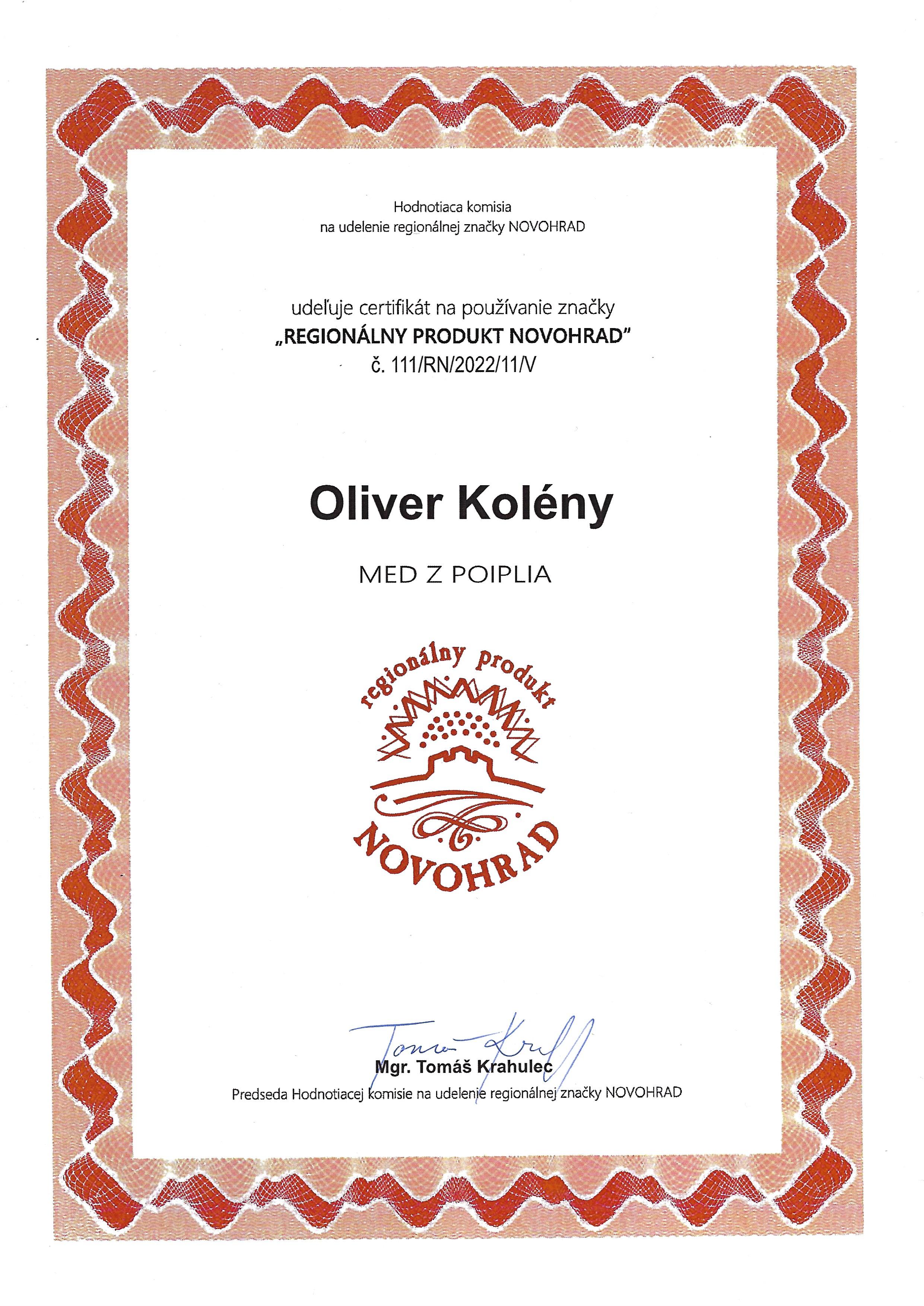 Certifikát Regionálny produkt Novohrad – Med z Poiplia